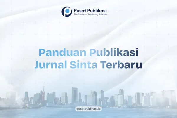 Publikasi Jurnal SINTA 2026, Cara, Biaya, dan Syarat Tiap Tier
