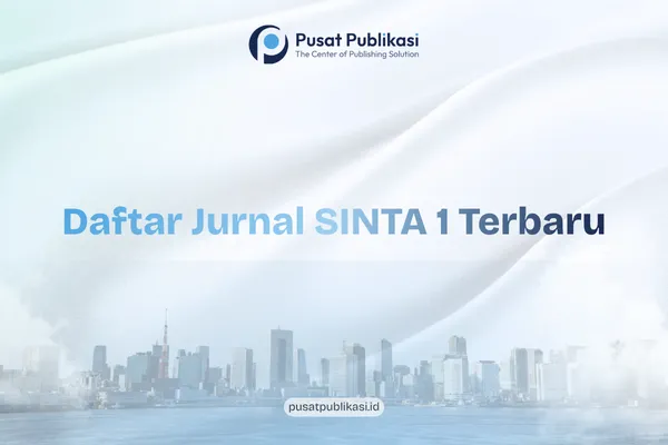 Daftar Jurnal SINTA 1 Terbaru